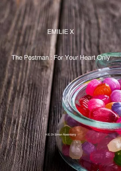 Cover: EMILIE / EMILIE X - THE POSTMAN : FOR YOUR HEART ONLY