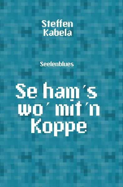Cover: Se ham´s wo´ mit´n Koppe