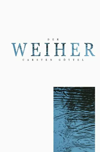 Cover: Der Weiher