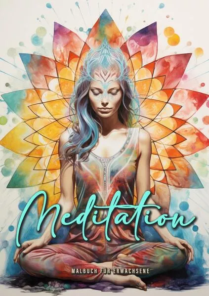 Cover: Meditation Malbuch für Erwachsene