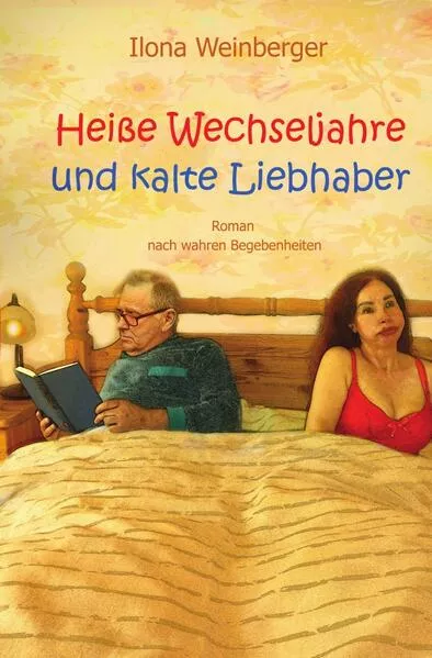 Heiße Wechseljahre und kalte Liebhaber</a>