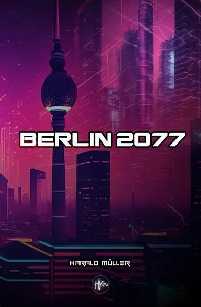 Cover: Berlin 2077