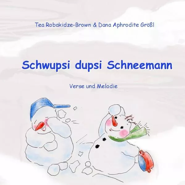 Cover: Schwupsi dupsi Schneemann