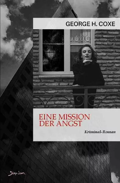 Cover: Eine Mission der Angst