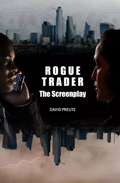 Rogue Trader: The Screenplay