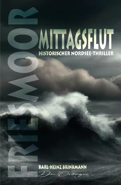 FRIESMOOR / FRIESMOOR - Mittagsflut