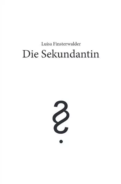 Cover: Die Sekundantin