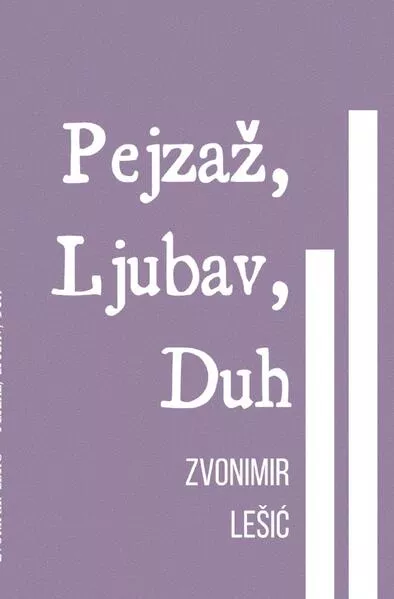 Pejzaž, Ljubav, Duh</a>