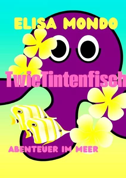 Cover: T wie Tintenfisch