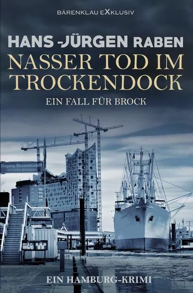 Cover: Nasser Tod im Trockendock – Ein Fall für Brock: Ein Hamburg-Krimi