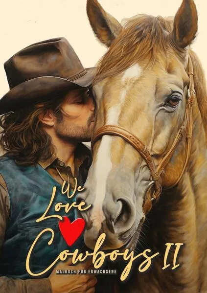 Cover: We love Cowboys Malbuch für Erwachsene 2