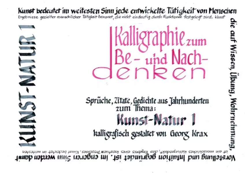 Kalligraphie / Kunst-Natur 1