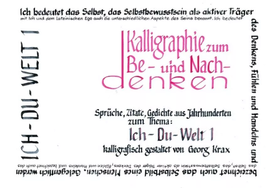 Kalligraphie / Ich-Du-Welt 1