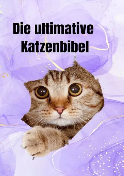 Cover: Die ultimative Katzenbibel