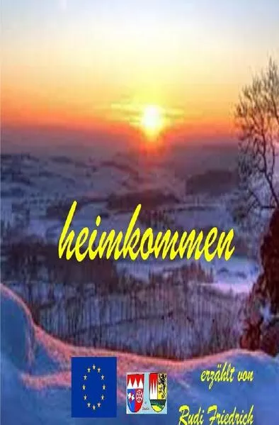 Cover: Heimkommen Rudi Friedrich