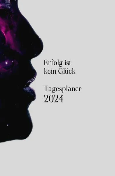 Cover: Erfolg ist kein Glück Tagesplaner 2024