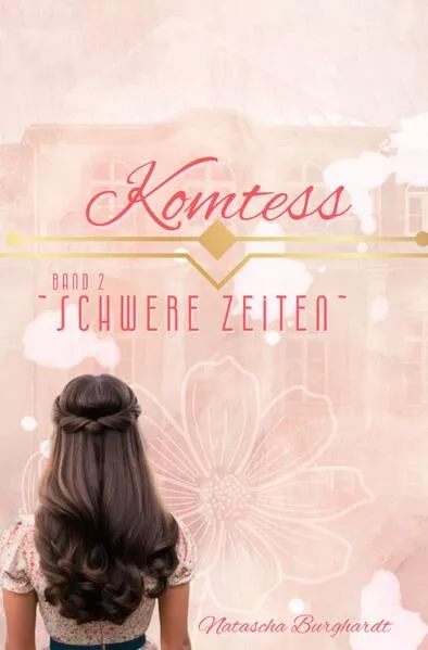 Cover: Komtess / Komtess- Schwere Zeiten