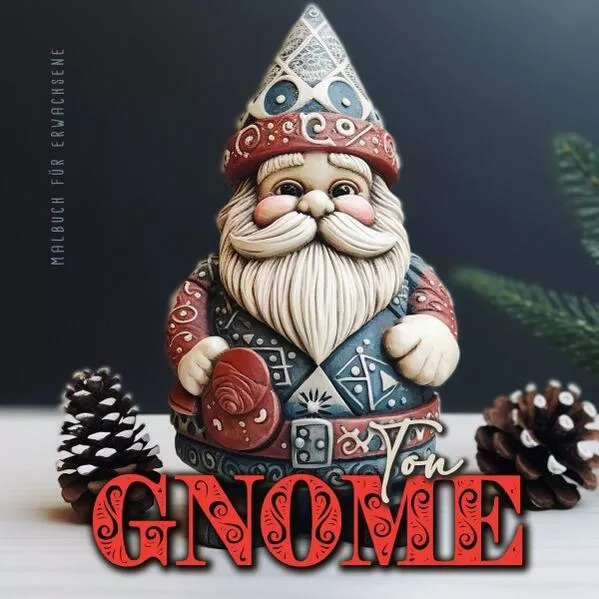 Cover: Ton Gnome Malbuch für Erwachsene