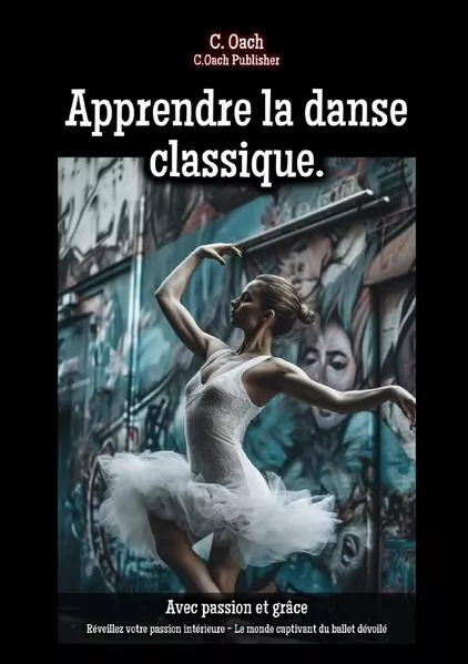 Apprendre la danse classique.