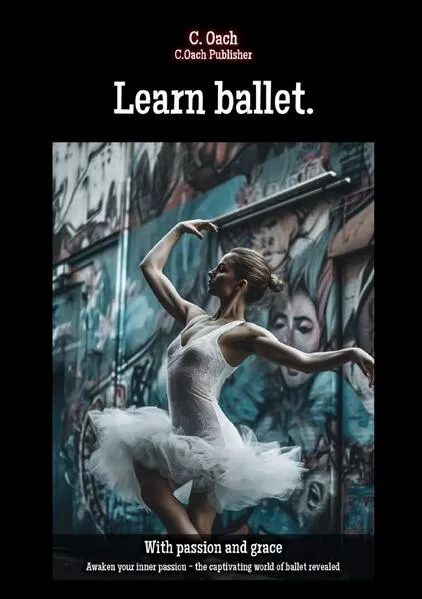 Learn ballet.</a>