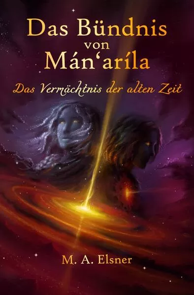 Cover: Das Bündnis von Mán'aríla