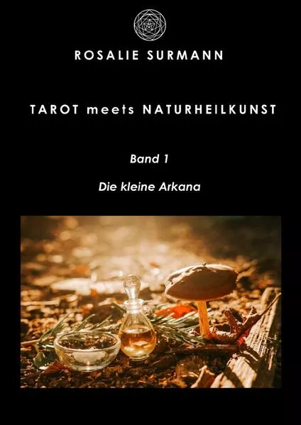 Cover: Tarot meets Naturheilkunst