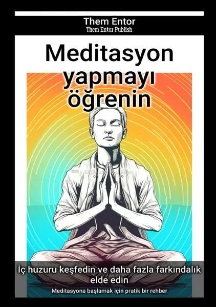 Cover: Meditasyon yapmayı öğrenin