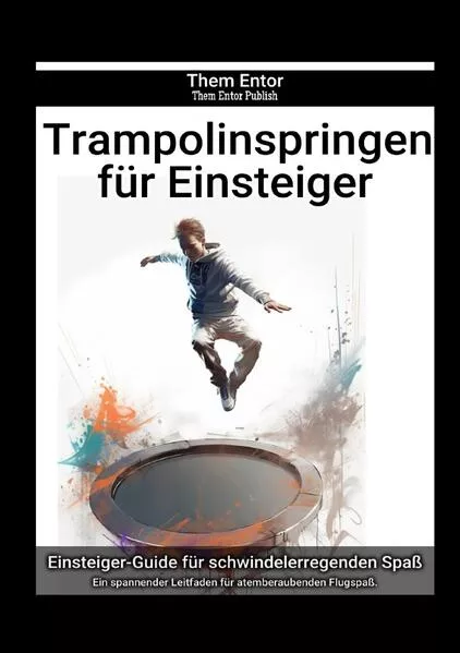 Cover: Trampolinspringen für Einsteiger