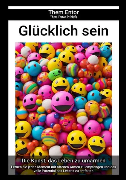 Cover: Glücklich sein