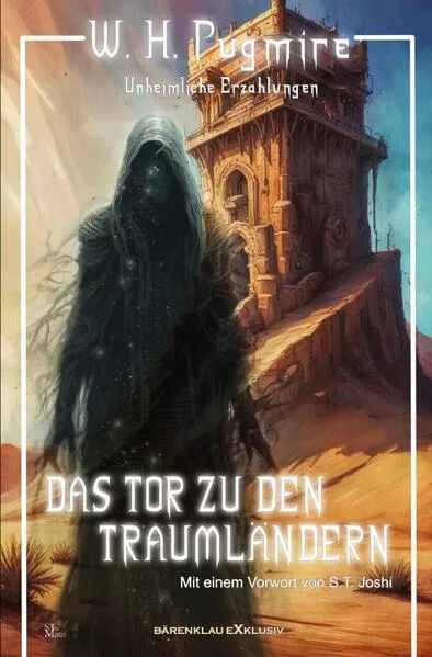 Cover: Das Tor zu den Traumländern - Unheimliche Erzählungen