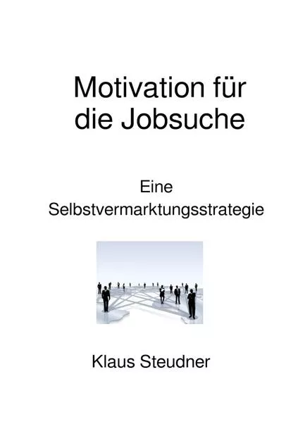Cover: Motivation für die Jobsuche