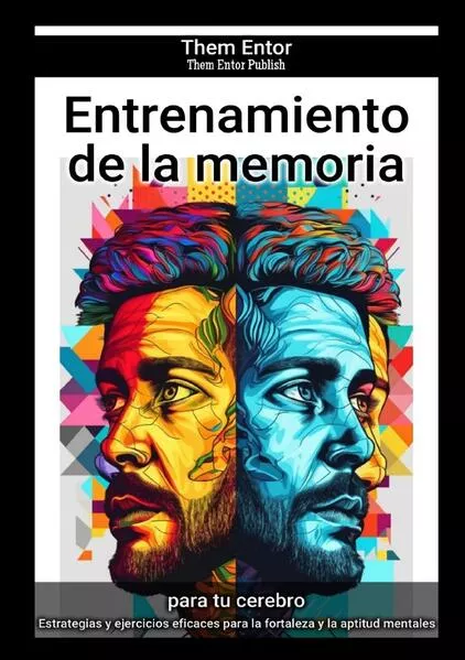 Cover: Entrenamiento de la memoria
