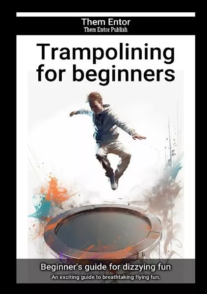 Cover: Trampolining for beginners