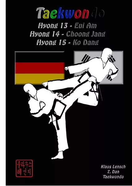 Taekwondo Hyongs 13 bis 15</a>
