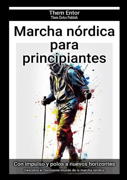 Cover: Marcha nórdica para principiantes