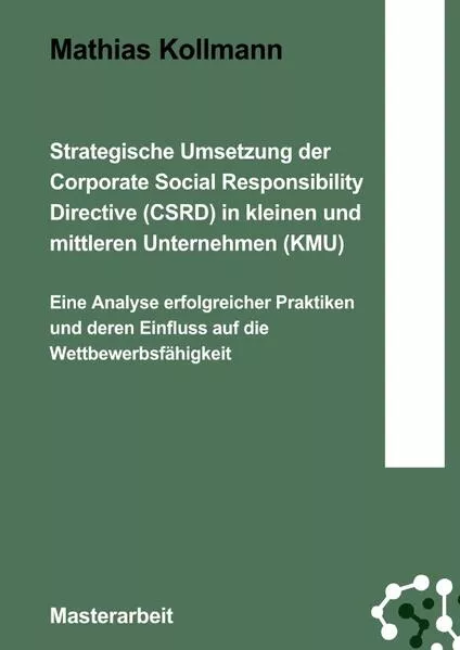 Strategische Umsetzung der Corporate Social Responsibility Directive (CSRD) in kleinen und mittleren Unternehmen (KMU)</a>