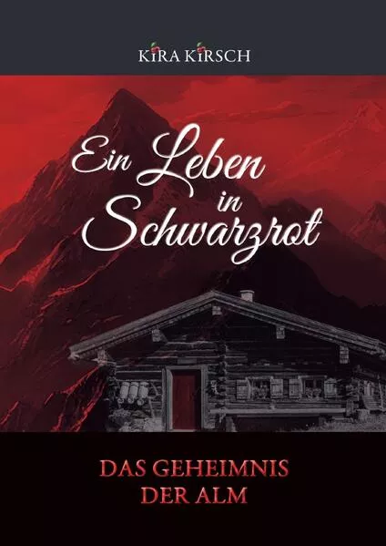 Cover: Ein Leben in Schwarzrot
