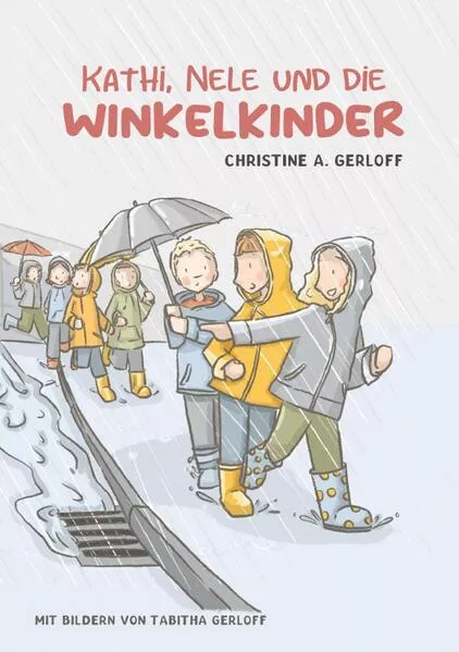 Cover: Kathi, Nele und die Winkelkinder