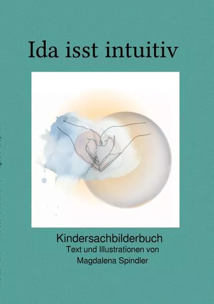 Cover: Ida isst Intuitiv