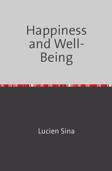 Cover: Happiness and Well-Being