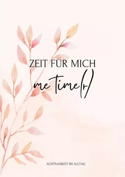 me Timer: Zeit für mich