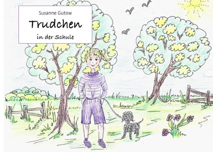 Trudchen / Trudchen in der Schule</a>