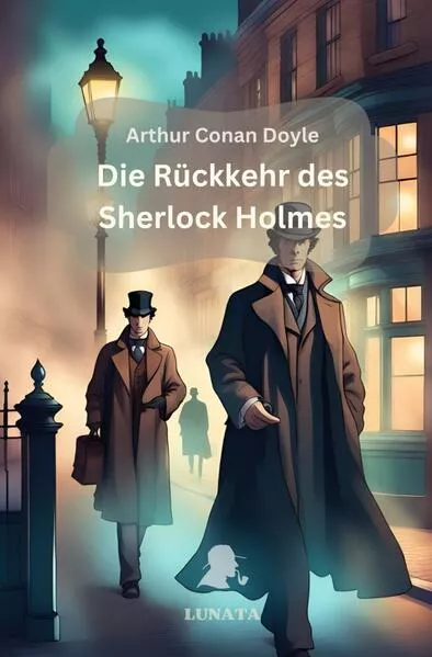 Cover: Sherlock Holmes / Die Rückkehr des Sherlock Holmes