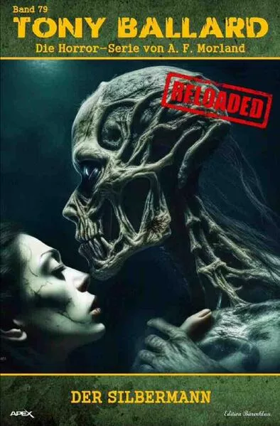 Cover: Tony Ballard - Reloaded, Band 79: Der Silbermann