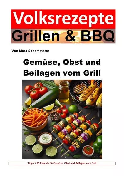 Cover: Volksrezepte Grillen & BBQ