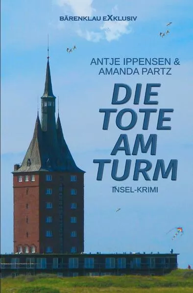 Cover: Die Tote am Turm – Ein Insel-Krimi