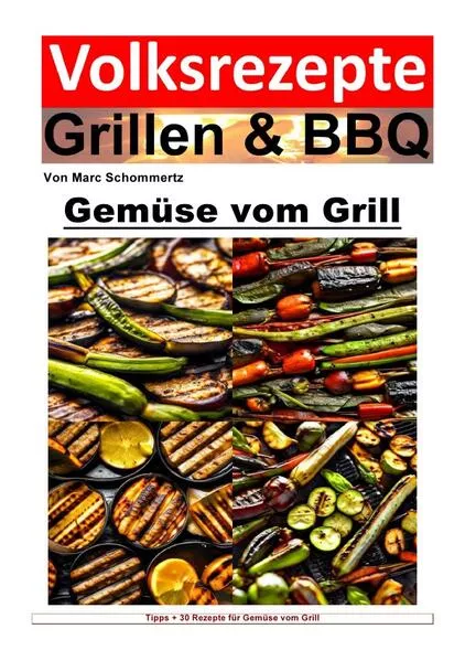Cover: Volksrezepte Grillen & BBQ