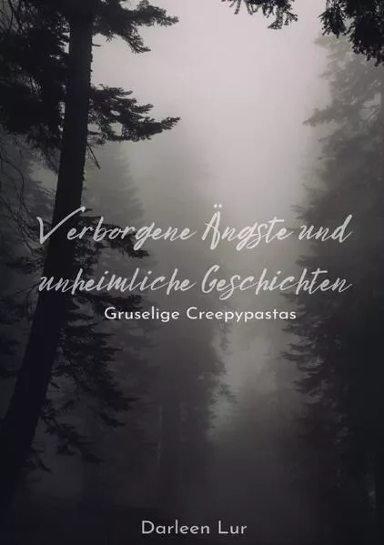 Cover: Verborgene Ängste und unheimliche Geschichten
