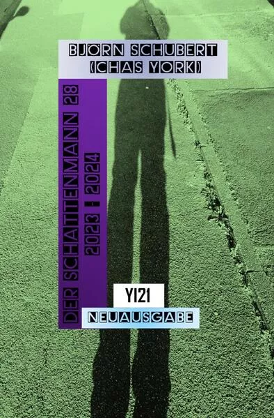 Cover: Der Schattenmann / Chas York - Der Schattenmann 28