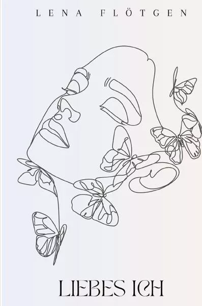 Cover: Liebes Ich